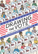Image for "Drawing the Vote"