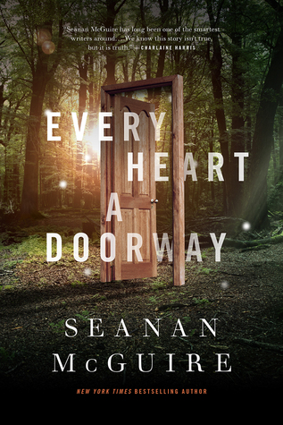 Cover image for Every Heart a Doorway