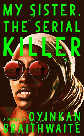 Cover image for My Sister the Serial Killer