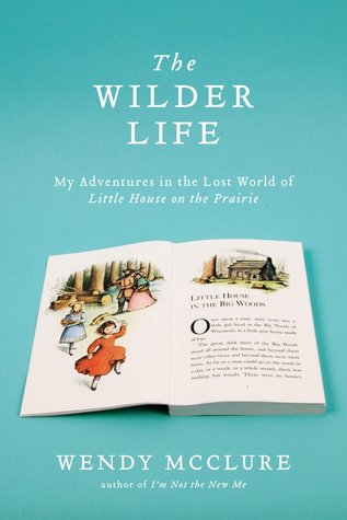 Cover image for The Wilder Life