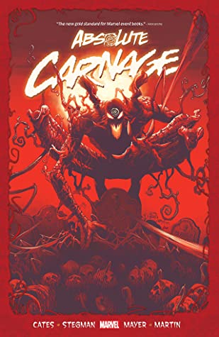 Absolute Carnage book cover (a monstrous, masked humanoid shape crouched over a pile of human bones and skull, with everything in red)