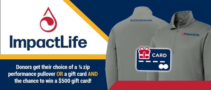 Donors receive their choice of a pullover or a gift card, and the chance to win a $500 gift card