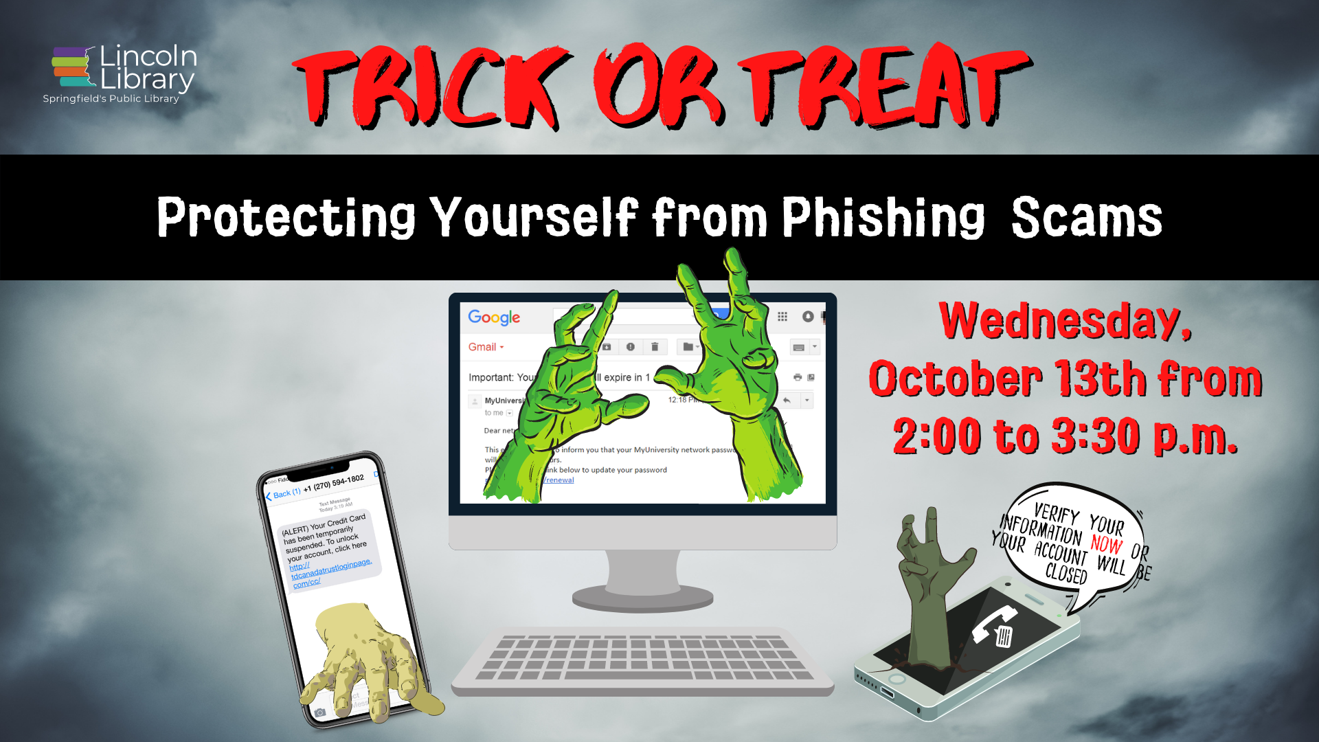 Advertisement for program "Trick or Treat: Protecting Yourself from Phishing Scams" to be held on Wednesday, October 13th from 2:00 to 3:30 p.m.