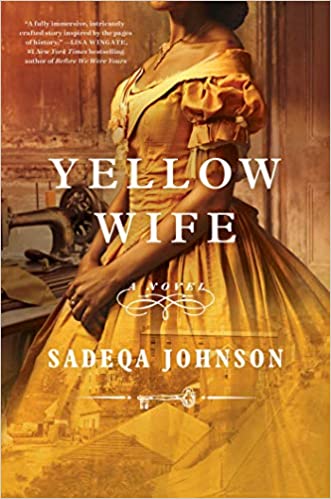 Yellow Wife book cover (a black woman, pictured from the neck down, showcasing her yellow dress, in front of an antique sewing machine)
