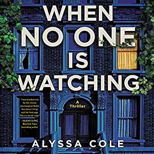 Book Cover for When No One Is Watching by Alyssa Cole