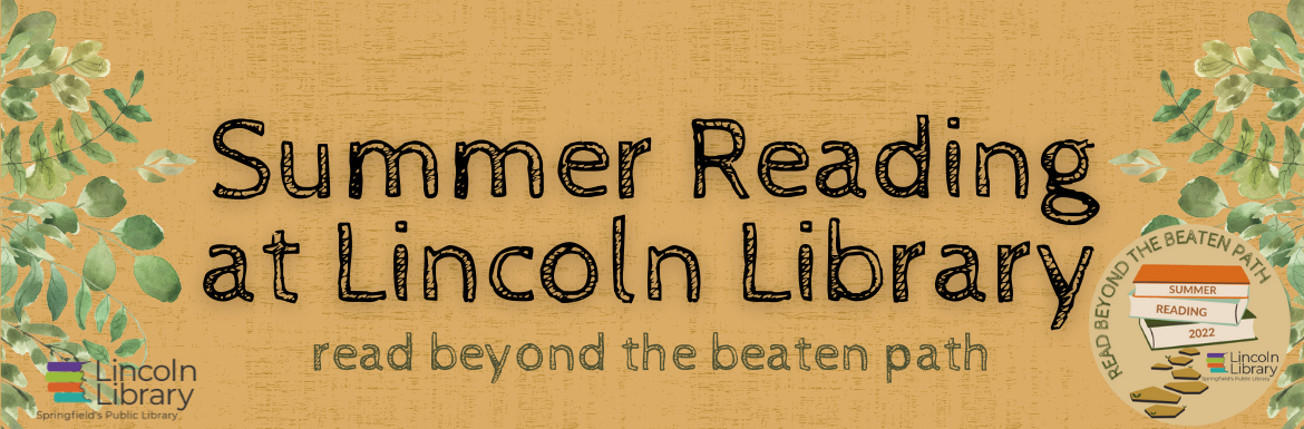 Summer Reading 2022: Read Beyond the Beaten Path