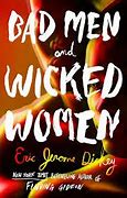 Cover of Bad Men & Wicked Women by Eric Jerome Dickey