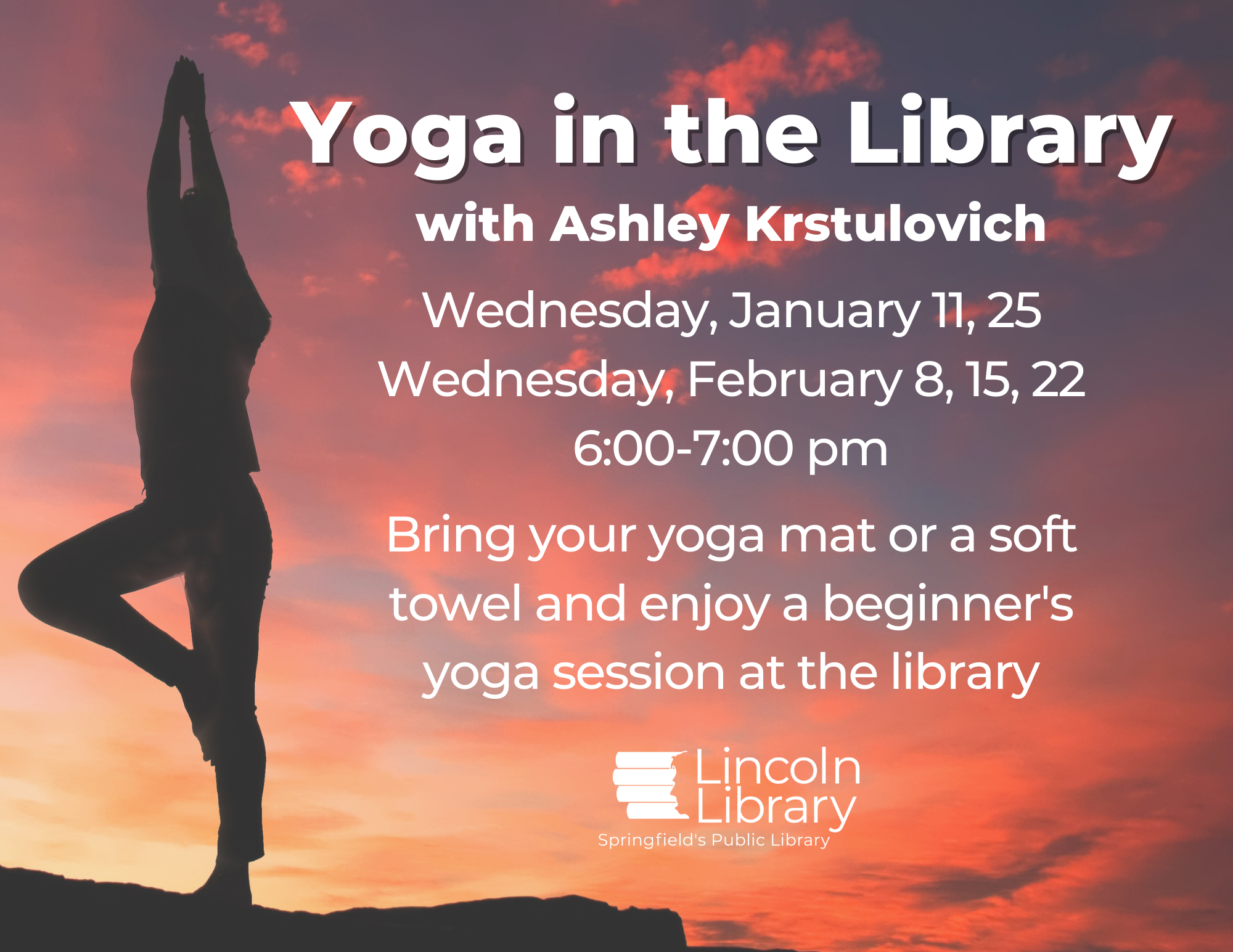 The text "yoga in the library" and a picture of a woman stretching in front of a sunset