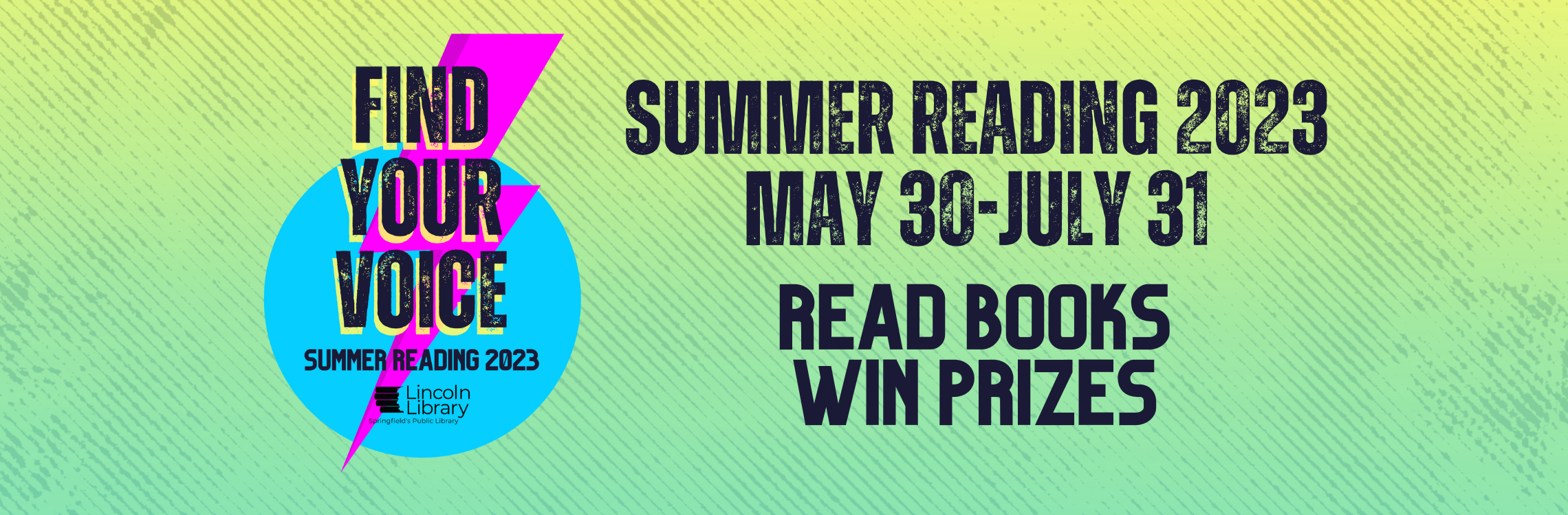 Summer reading 2023 May 30-July 31. Read books, win prizes