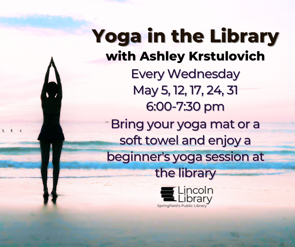 A flyer titled Yoga in the Library, featuring a silhouetted figure stretching on a beach at sunrise