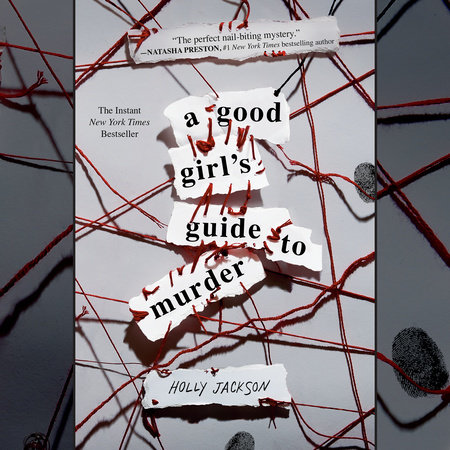 A white book cover with red yard stretched across it. The title reads: A Good Girl's Guide to Murder. The author is Holly Jackson