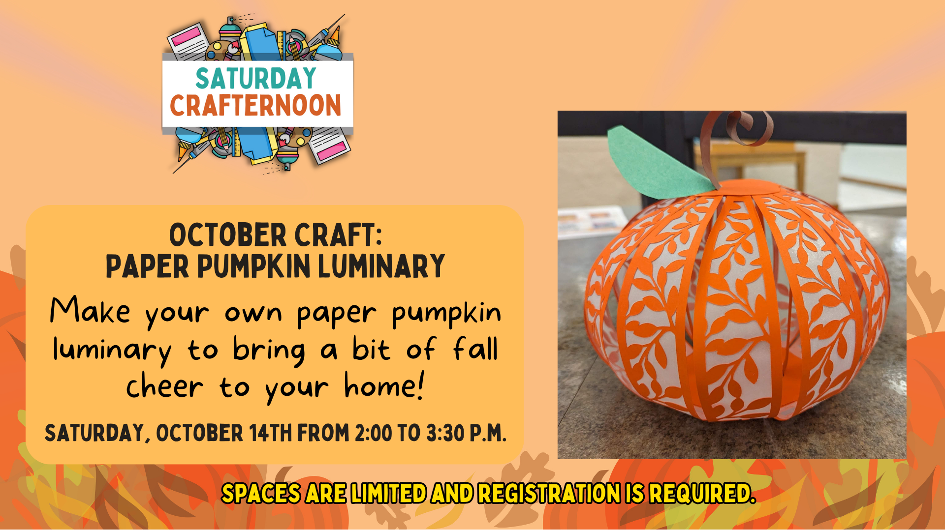 Promotional image for Paper Pumpkin Luminaries craft program to be held on Saturday, October 14th from 2:00 to 3:30 p.m.  