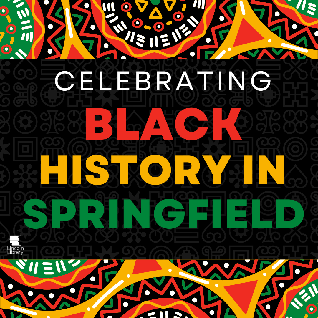 Celebrating Black History in Springfield