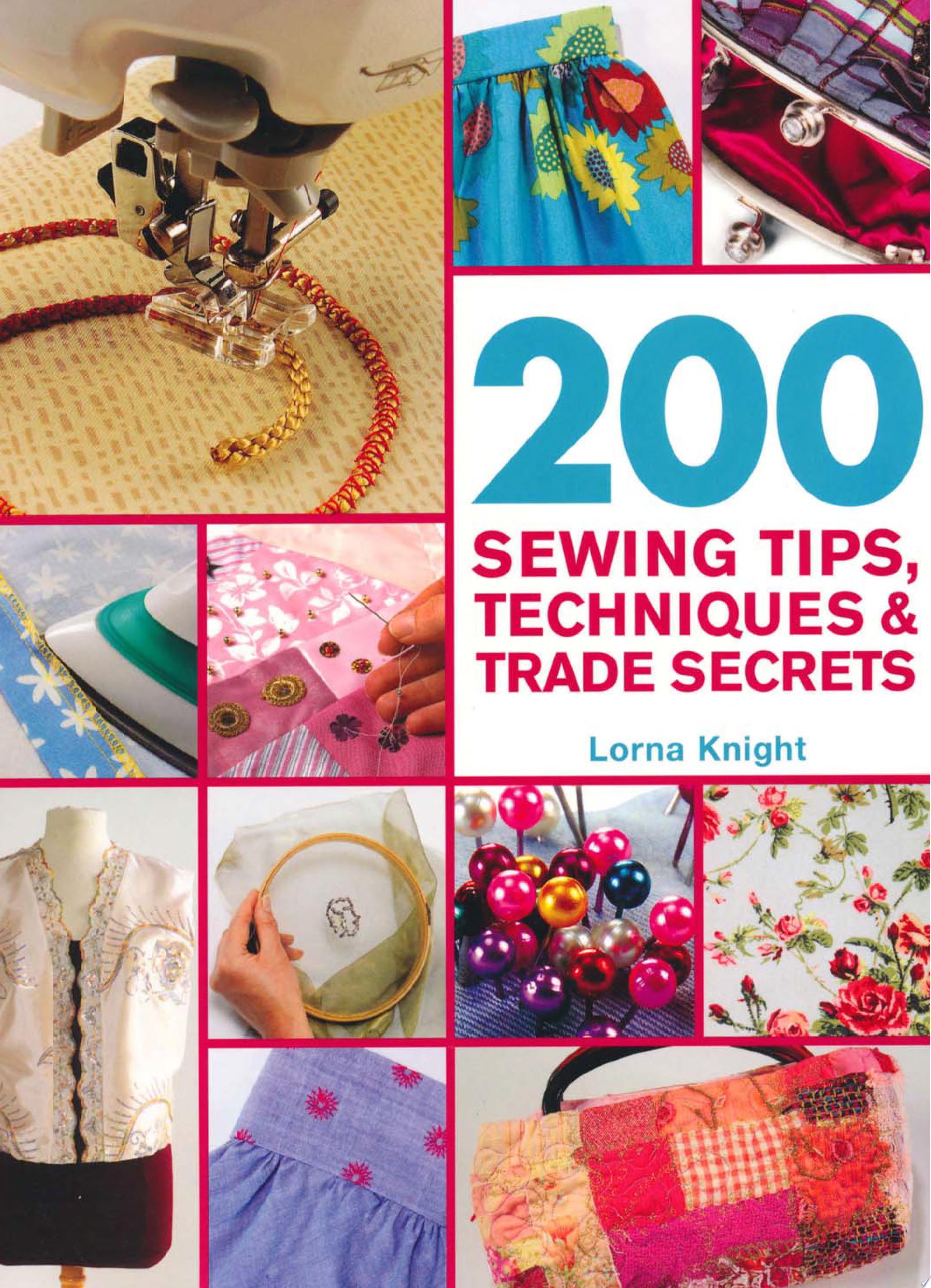 Image for "200 Sewing Tips, Techniques &amp; Trade Secrets"