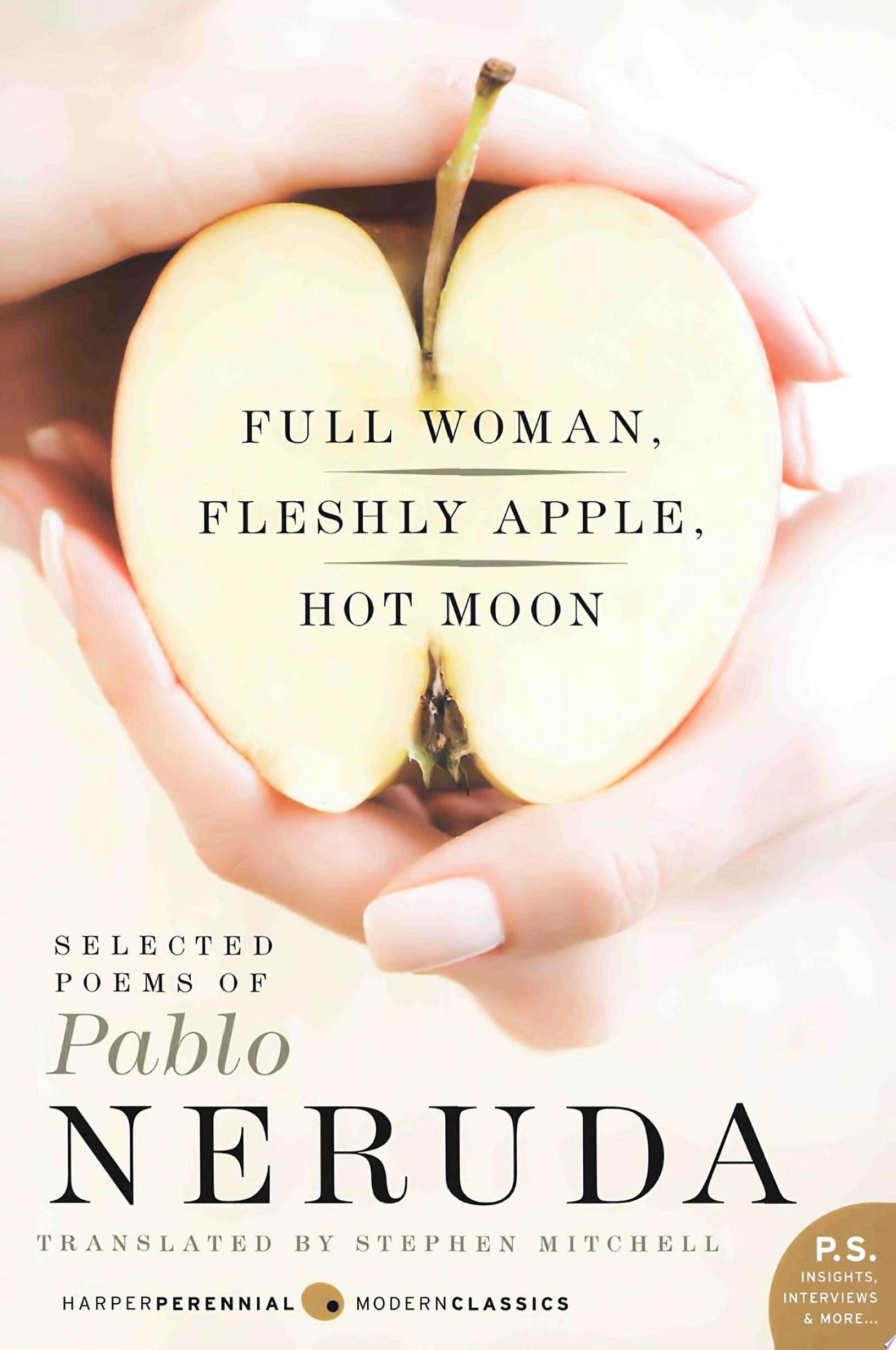 Image for "Full Woman, Fleshly Apple, Hot Moon"