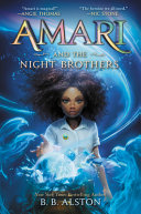Image for "Amari and the Night Brothers"