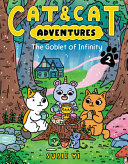 Image for "Cat and Cat Adventures: the Goblet of Infinity"