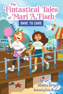 Image for "The Fintastical Tales of Mari A. Fisch #2: Dare to Care"