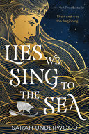 Image for "Lies We Sing to the Sea"