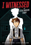 Image for "I Witnessed: the Lizzie Borden Story"
