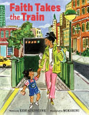 Image for "Faith Takes the Train"