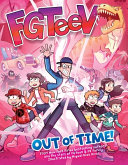 Image for "FGTeeV: Out of Time!"