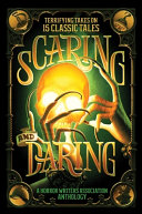 Image for "Scaring and Daring"