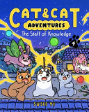 Image for "Cat and Cat Adventures: the Staff of Knowledge"