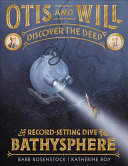 Image for "Otis and Will Discover the Deep"