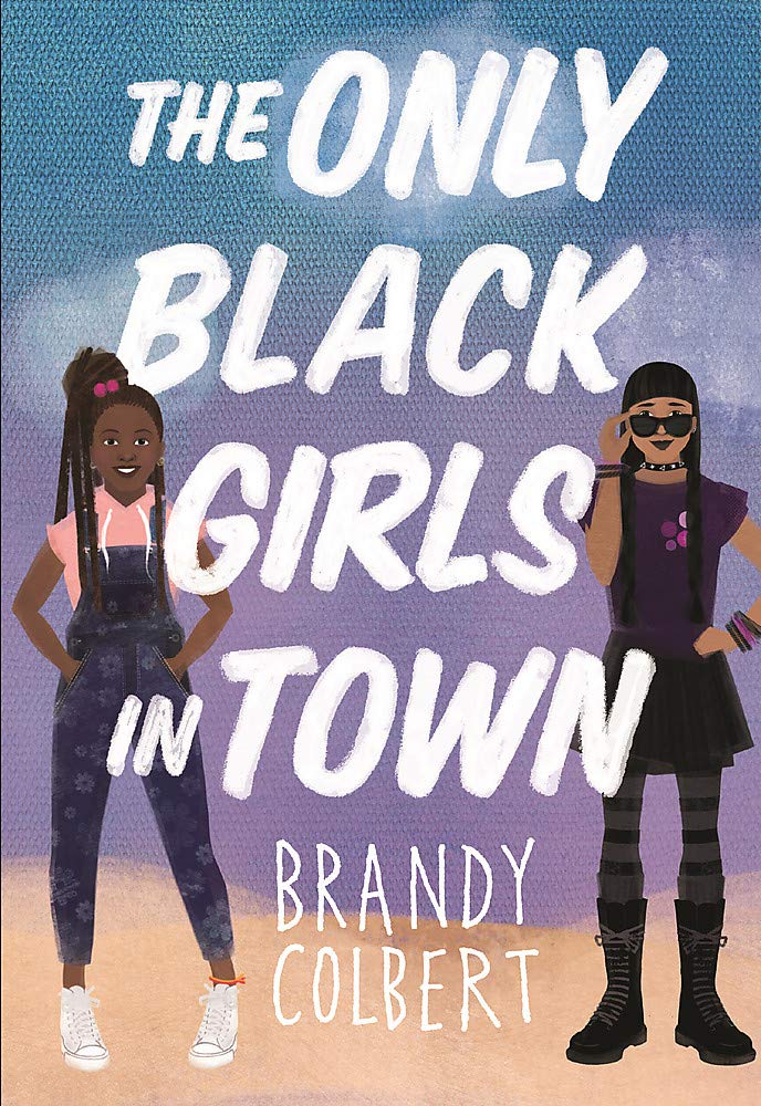 Image for "The Only Black Girls in Town"