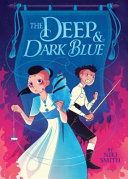 Image for "The Deep and Dark Blue"