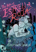 Image for "The Hills of Estrella Roja"