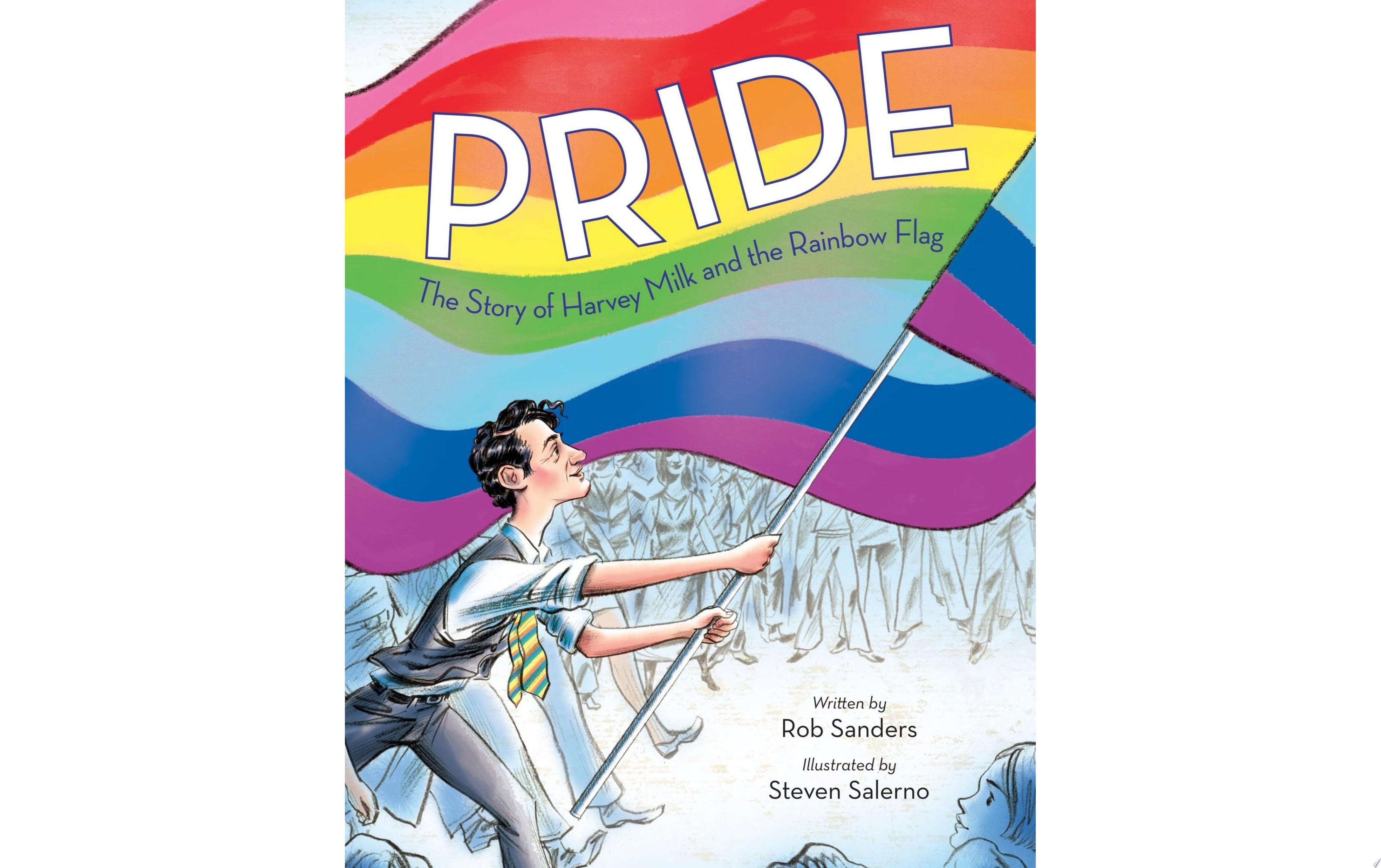 Image for "Pride: The Story of Harvey Milk and the Rainbow Flag"