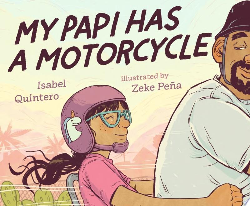Image for "My Papi Has a Motorcycle"