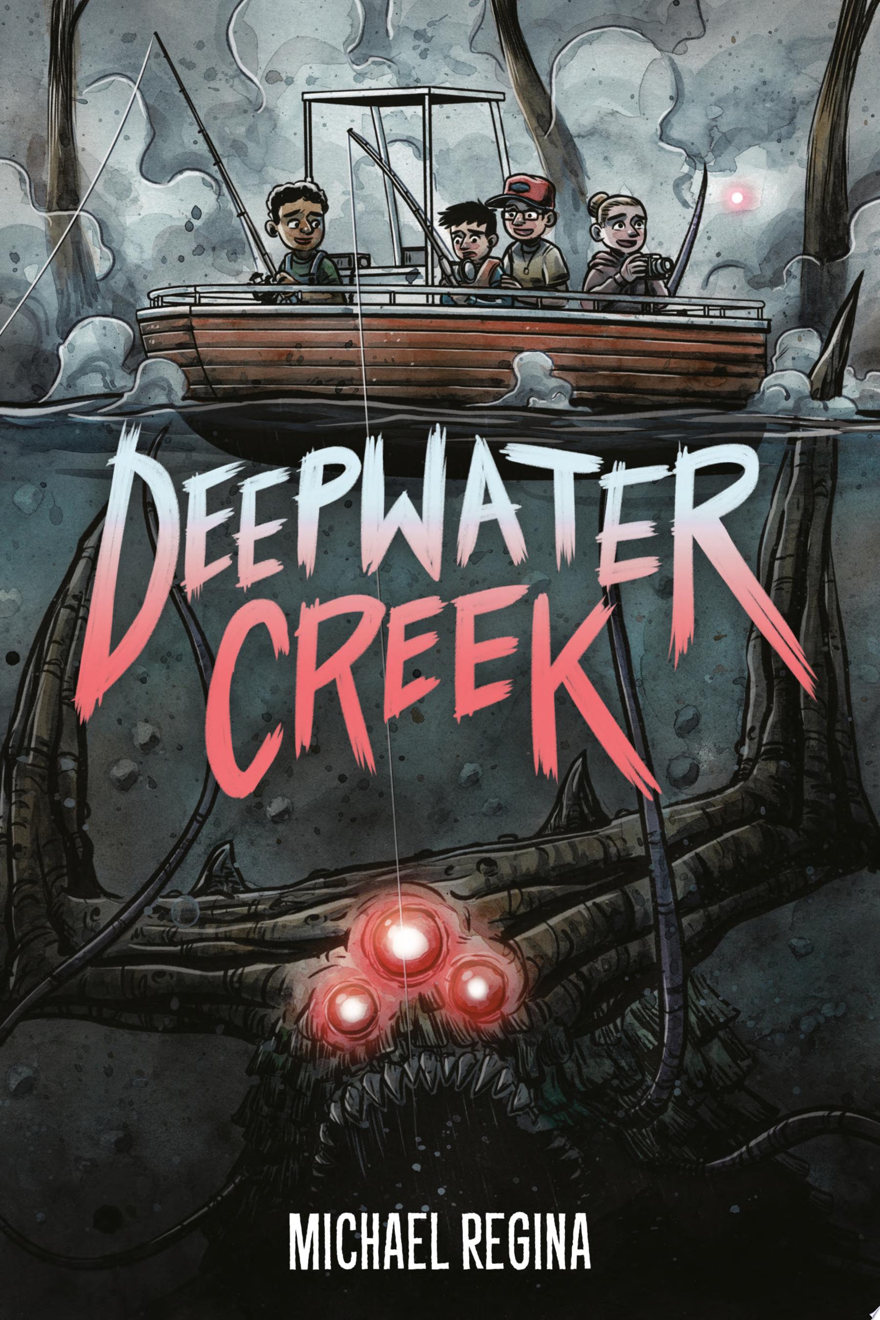 Image for "Deepwater Creek: A Graphic Novel"