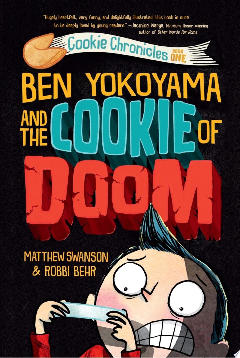 Image for "Ben Yokoyama and the Cookie of Doom"