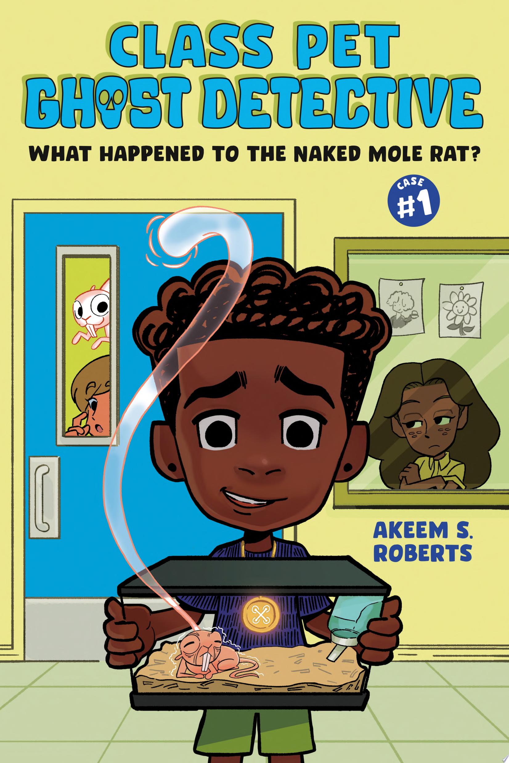 Image for "What Happened to the Naked Mole Rat?: A Graphic Novel"