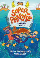 Image for "Super Pancake and the Terrible Toast"