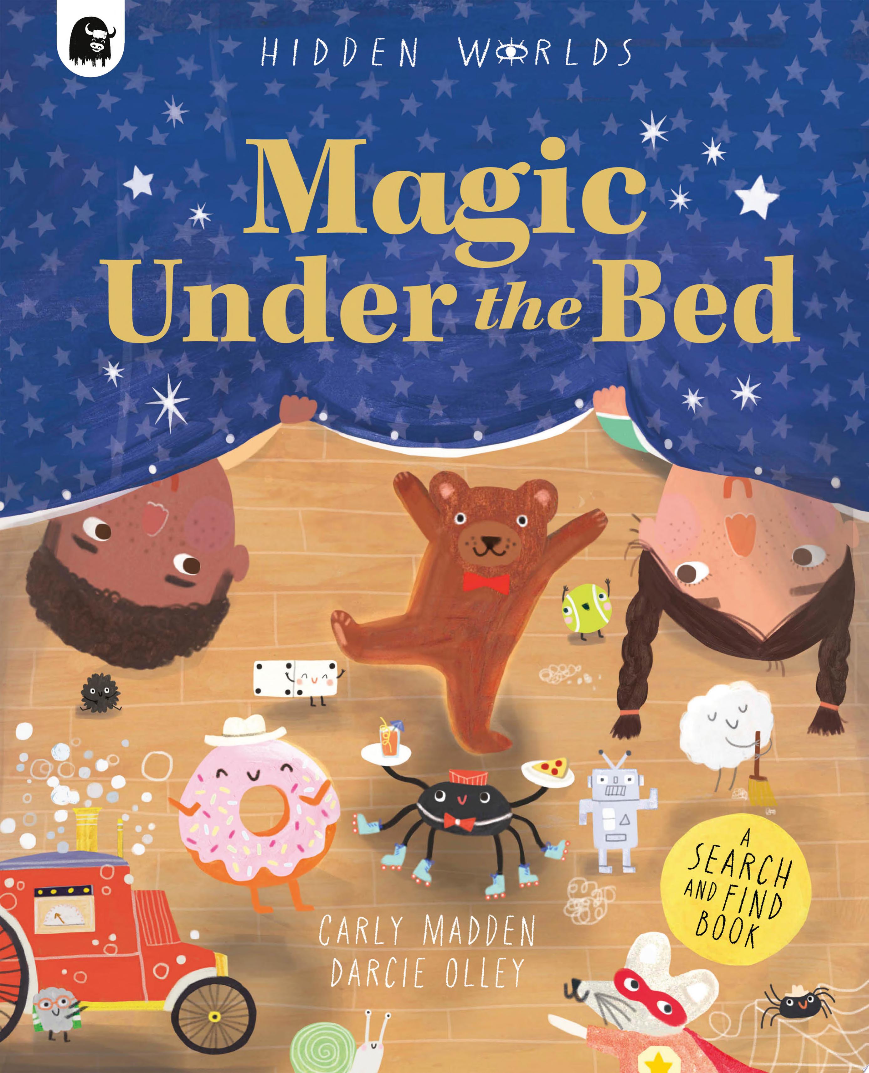 Image for "Hidden Worlds: Magic Under the Bed"