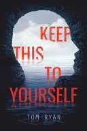 Image for "Keep this to Yourself"