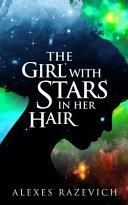 Image for "The Girl with Stars in Her Hair"