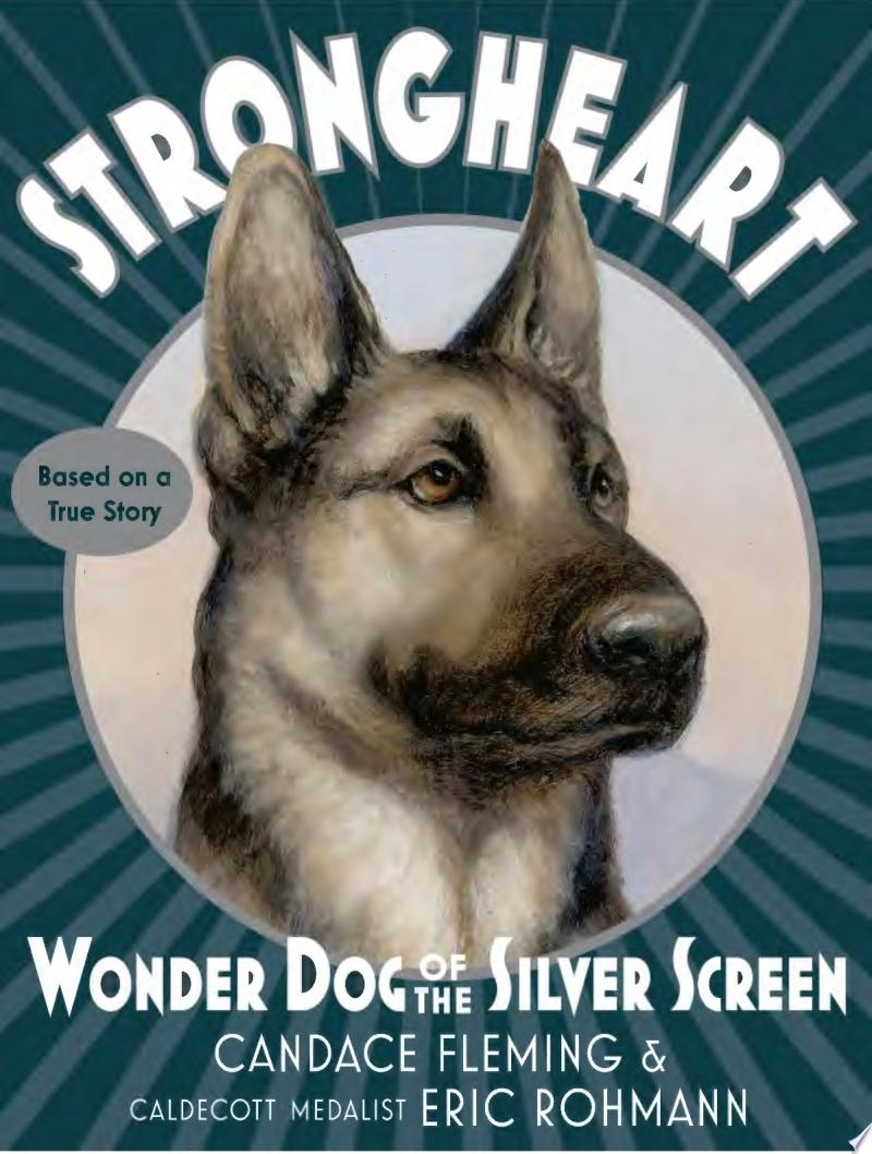 Image for "Strongheart: Wonder Dog of the Silver Screen"