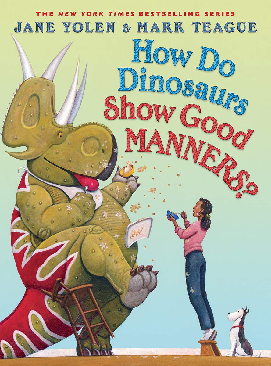 Cover image for "How Do Dinosaurs Show Good Manners?"