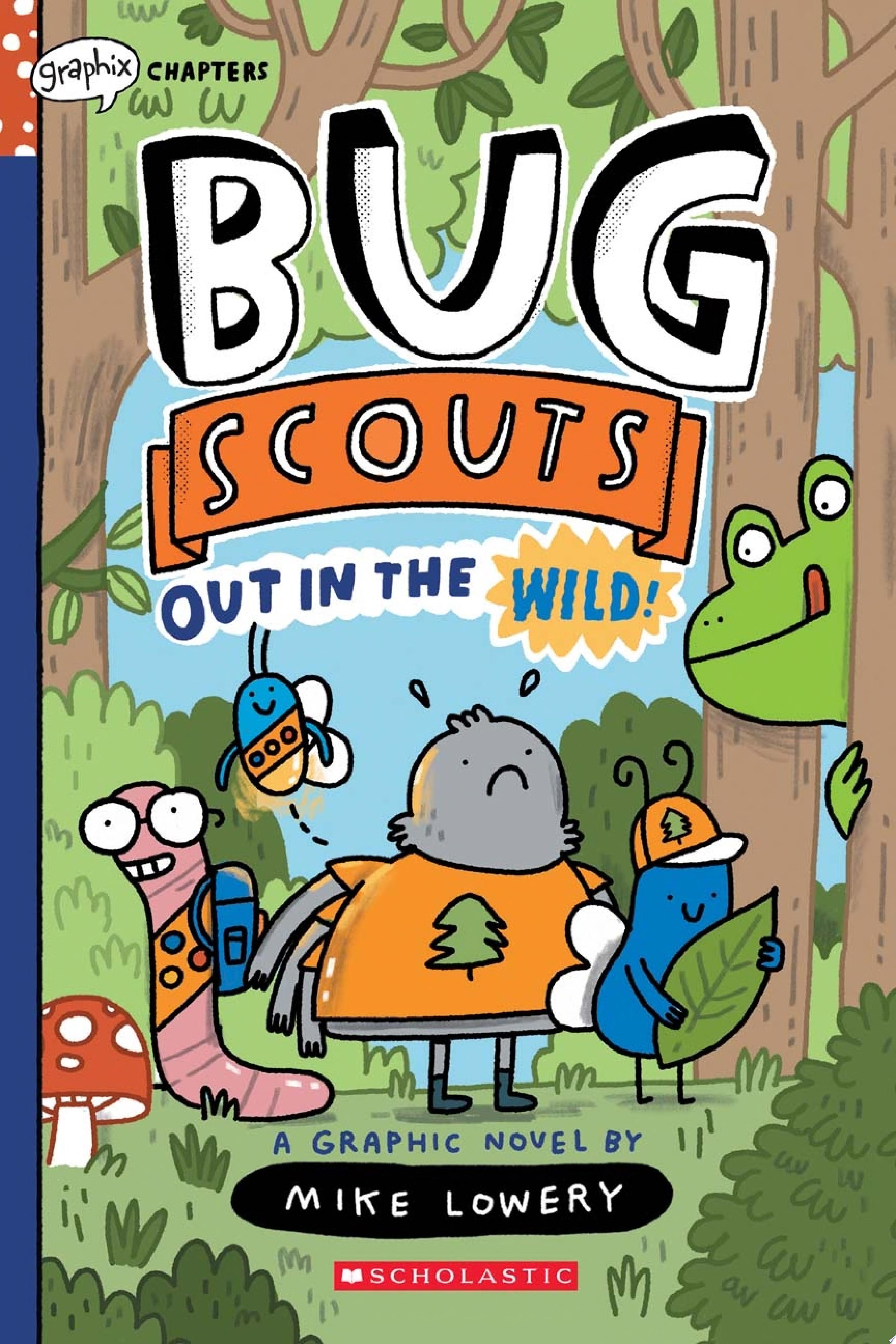 Image for "Out in the Wild!: A Graphix Chapters Book (Bug Scouts #1)"