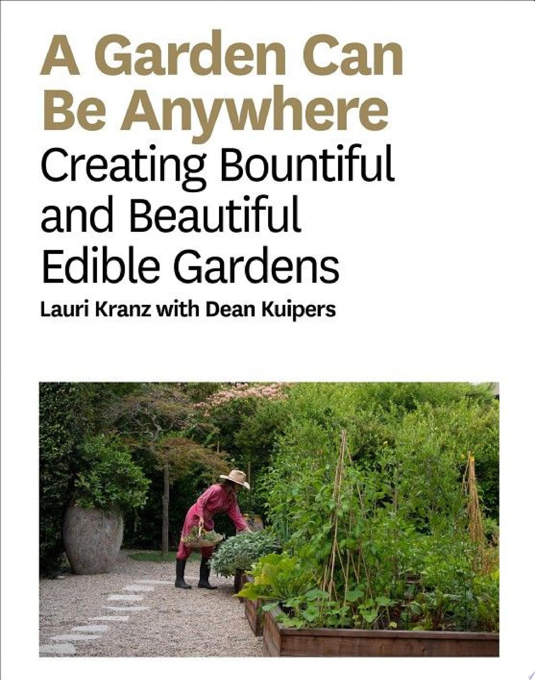 Image for "A Garden Can Be Anywhere"