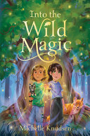 Image for "Into the Wild Magic"