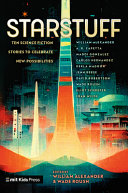 Image for "Starstuff: Ten Science Fiction Stories to Celebrate New Possibilities"