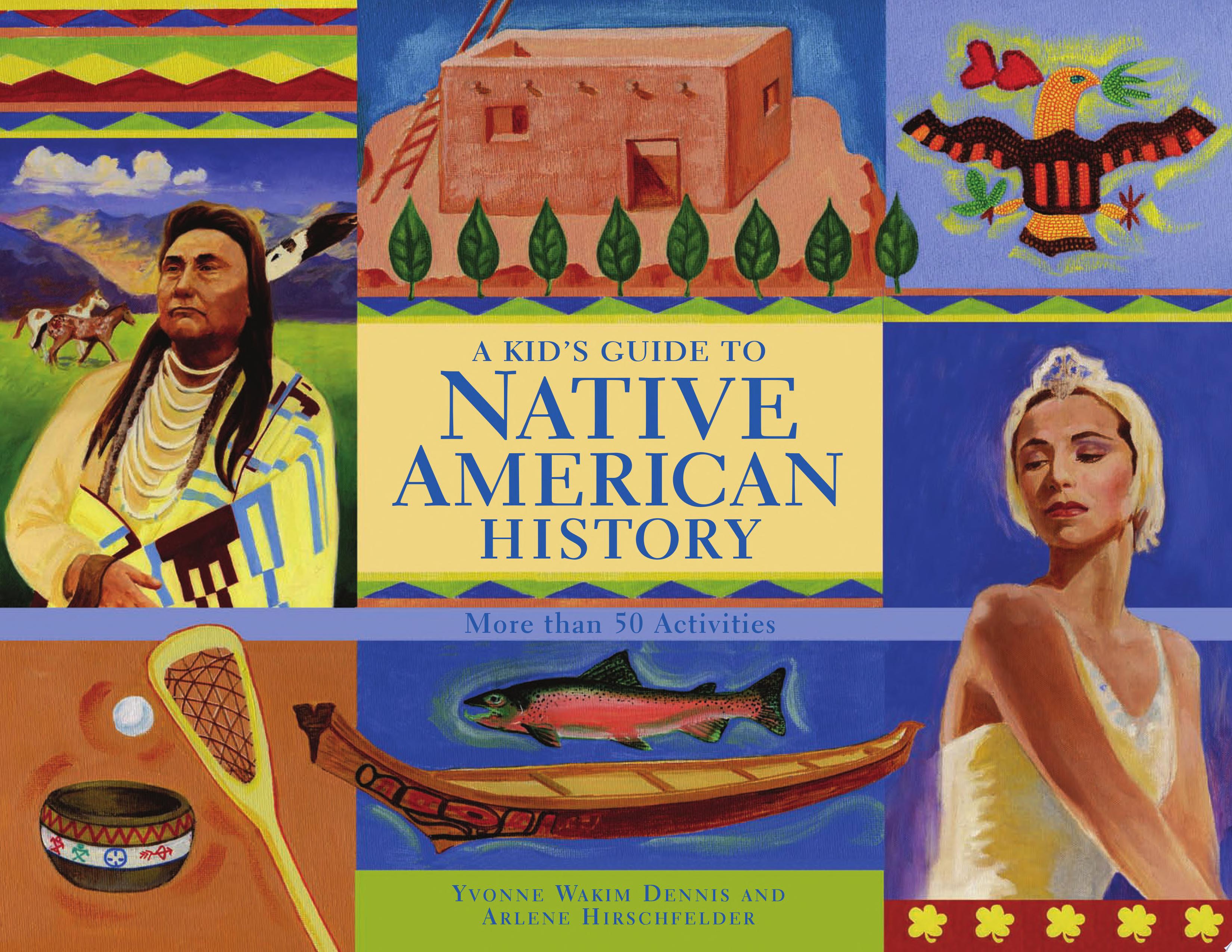 Image for "A Kid&#039;s Guide to Native American History"