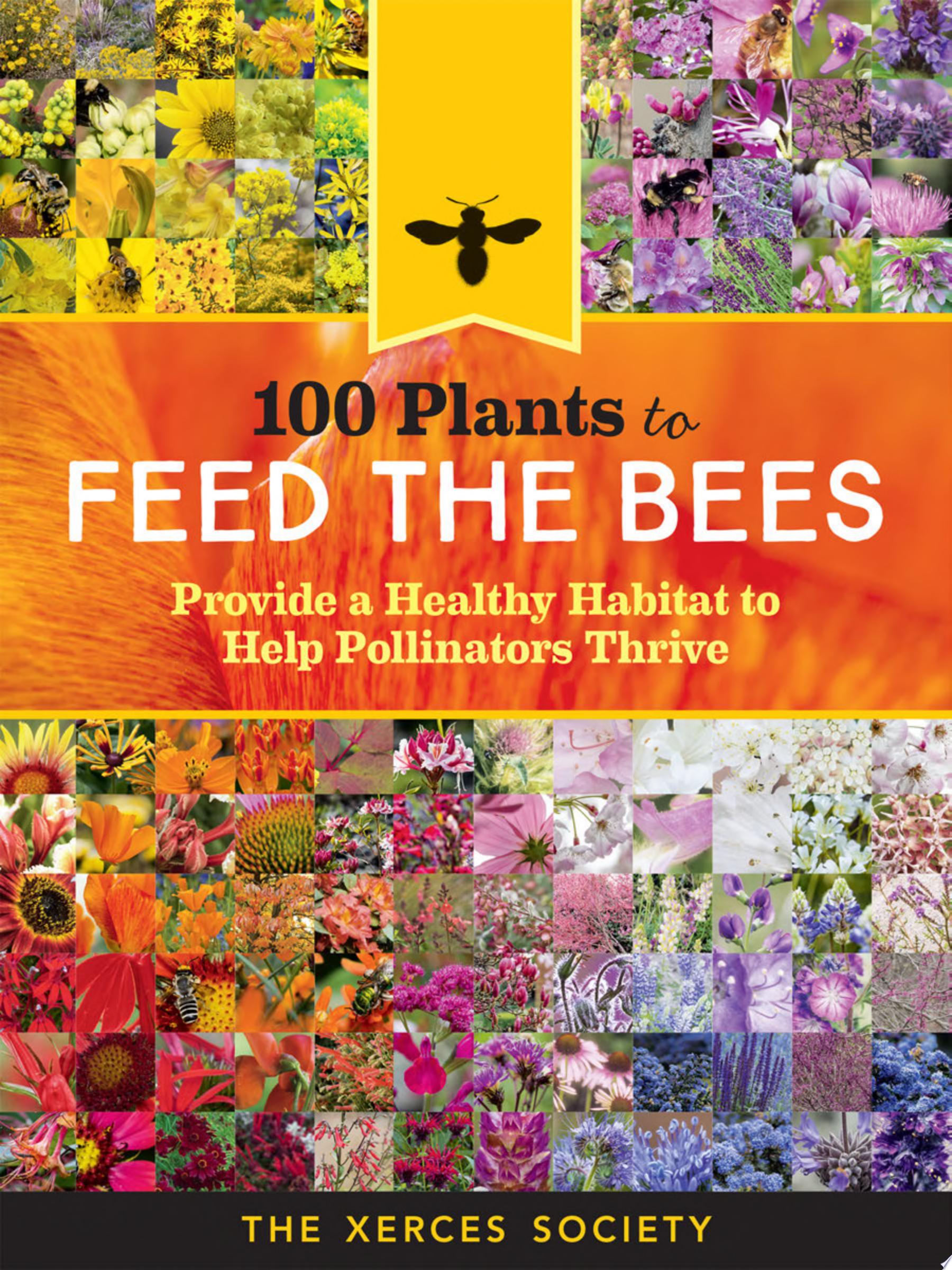 Image for "100 Plants to Feed the Bees"