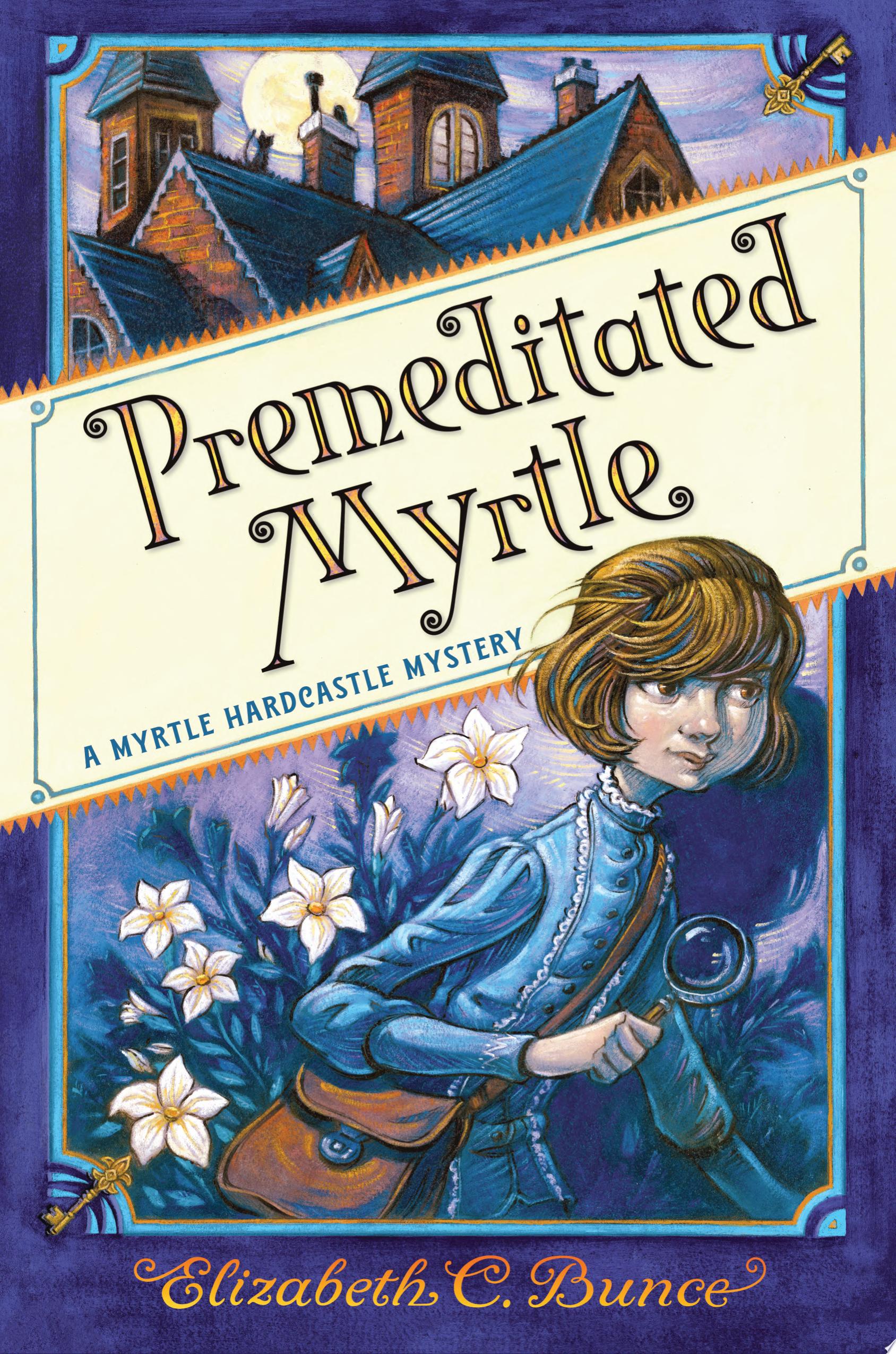 Image for "Premeditated Myrtle"